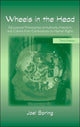 Book cover of: Wheels in the Head. By: Joel Spring, Joel H. Spring