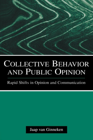 Collective Behavior and Public Opinion