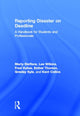 Book cover of: Reporting Disaster on Deadline. By: Marty Steffens