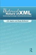 The Rhetorical Nature of XML