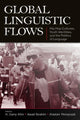 Book cover of: Global Linguistic Flows. By: Awad Ibrahim