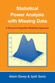 Book cover of: Statistical Power Analysis with Missing Data. By: Adam Davey