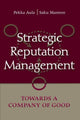 Book cover of: Strategic Reputation Management. By: Peter B. Orlik, Pekka Aula, Aula