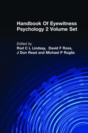 Handbook Of Eyewitness Psychology 2 Volume Set