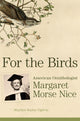 Book cover of: For the Birds. By: Marilyn Bailey Ogilvie