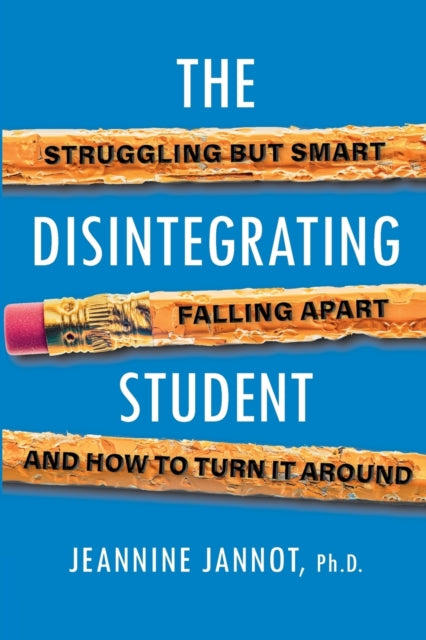 Book cover of: Disintegrating Student. By: Jeannine Jannot