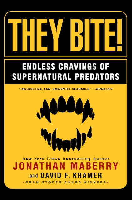 Book cover of: They Bite. By: Jonathan Maberry