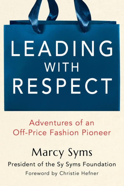 Book cover of: Leading with Respect
