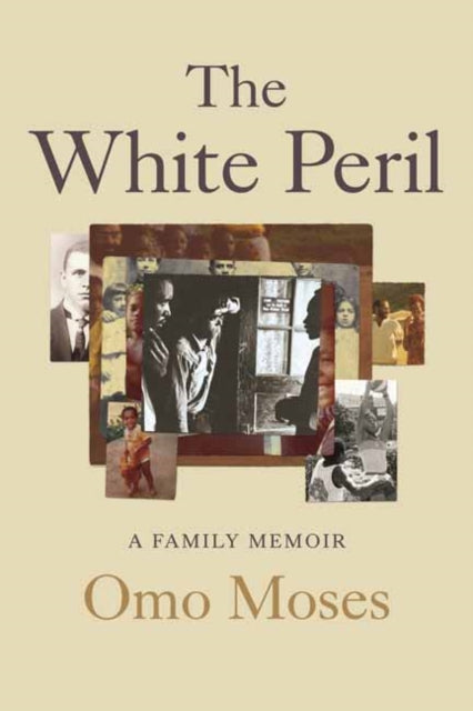 Book cover of: White Peril. By: Omo Moses