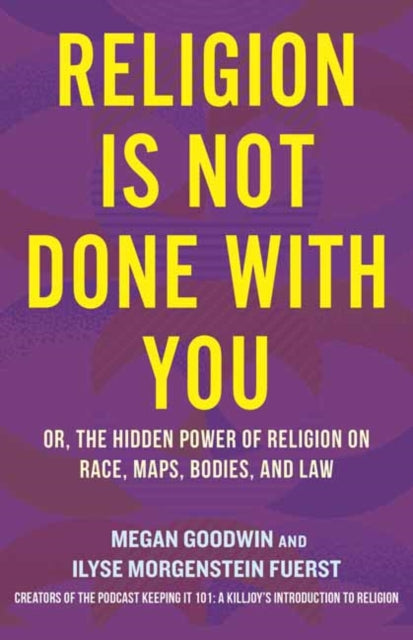 Book cover of: Religion Is Not Done with You