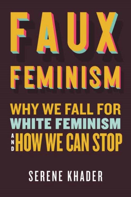 Book cover of: Faux Feminism