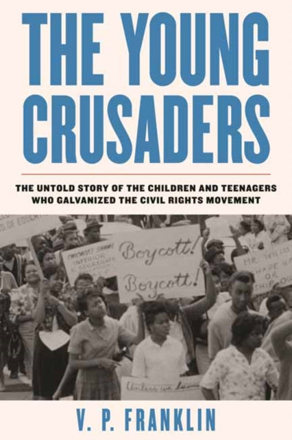Book cover of: Young Crusaders. By: V.P. Franklin