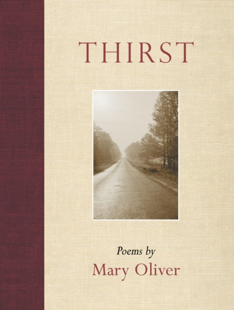 Book cover of: Thirst. By: Mary Oliver