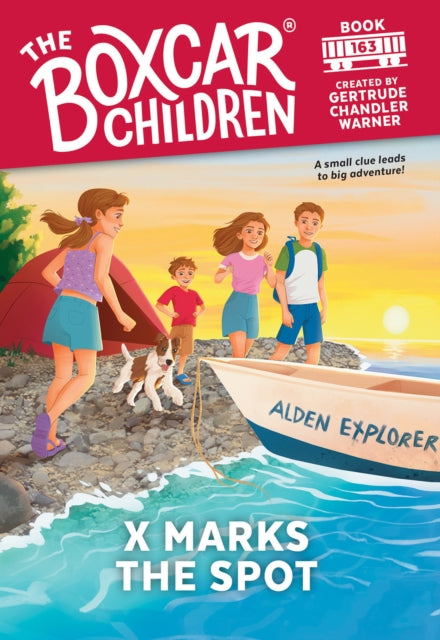 Book cover of: X Marks the Spot. By: Gertrude Chandler Warner