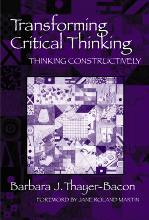 Transforming Critical Thinking