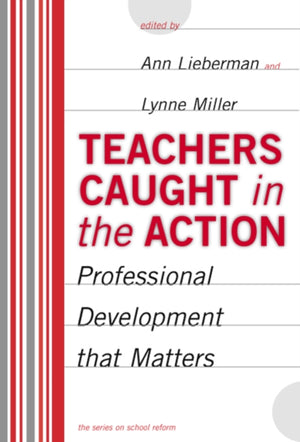 Teachers Caught in the Action