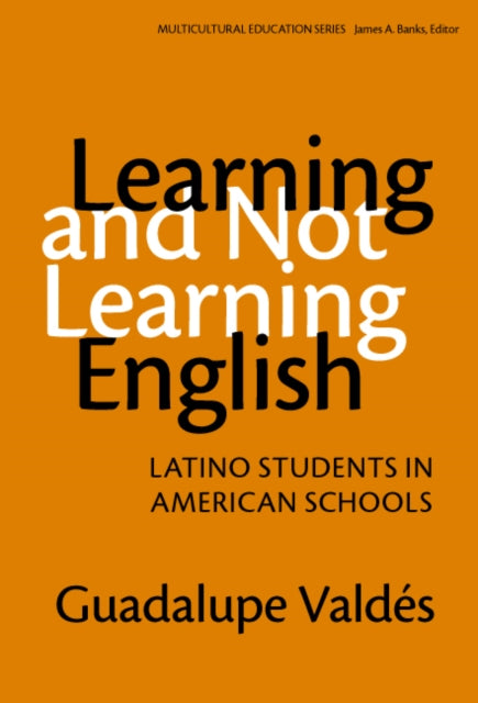 Book cover of: Learning and not Learning English