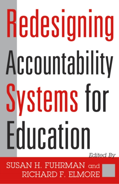 Book cover of: Redesigning Accountability Systems for Education