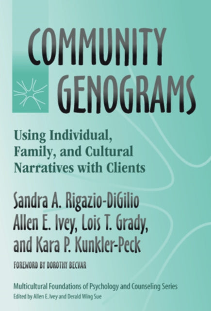 Book cover of: Community Genograms. By: Sandra A. Rigazio-DiGilio