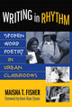 Book cover of: Writing in Rhythm. By: Maisha Fisher