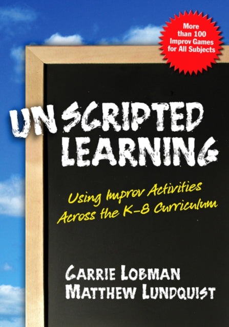 Book cover of: Unscripted Learning. By: Carrie Lobman