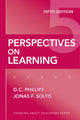 Book cover of: Perspectives on Learning. By: Phillips, D. C.