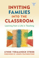 Book cover of: Inviting Families Into the Classroom. By: Lynne Yermanock Strieb