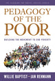 Book cover of: Pedagogy of the Poor. By: Willie Baptist