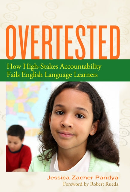 Book cover of: Overtested. By: Jessica Zacher Pandya
