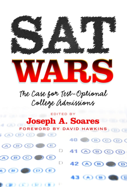 Book cover of: SAT Wars. By: Joseph A. Soares