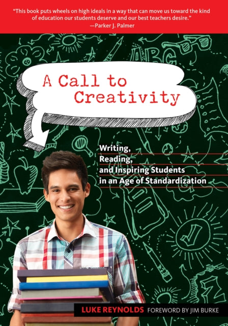 Book cover of: Call to Creativity. By: Luke Reynolds