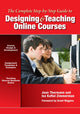 Book cover of: Complete Step-by-Step Guide to Designing and Teaching Online Courses. By: Joan Thormann