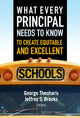 Book cover of: What Every Principal Needs to Know to Create Equitable and Excellent Schools