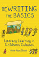 Book cover of: ReWRITING the Basics. By: Anne Haas Dyson