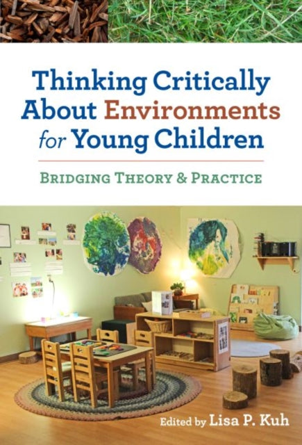 Book cover of: Thinking Critically About Environments for Young Children
