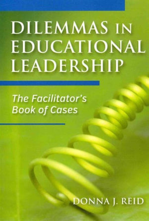 Dilemmas in Educational Leadership