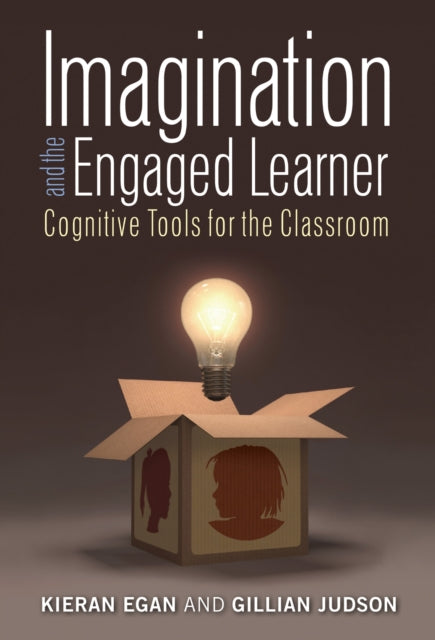 Book cover of: Imagination and the Engaged Learner. By: Kieran Egan