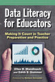 Book cover of: Data Literacy for Educators. By: Ellen B. Mandinach