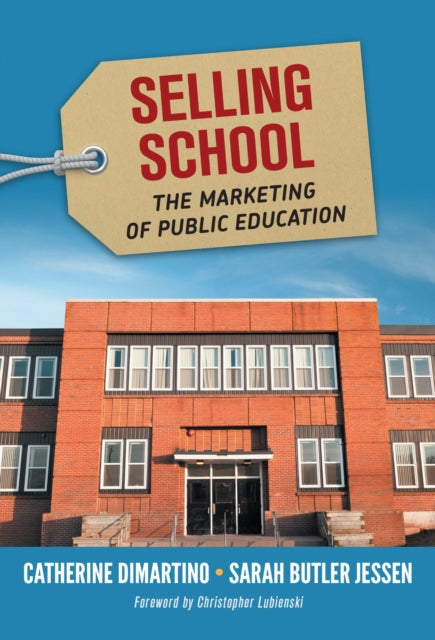 Book cover of: Selling School. By: Catherine DiMartino