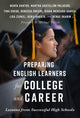 Book cover of: Preparing English Learners for College and Career. By: María Santos
