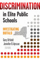 Book cover of: Discrimination in Elite Public Schools. By: Gary Orfield