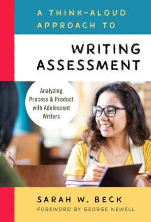 A Think-Aloud Approach to Writing Assessment