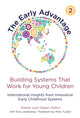 Book cover of: Early Advantage 2—Building Systems That Work for Young Children