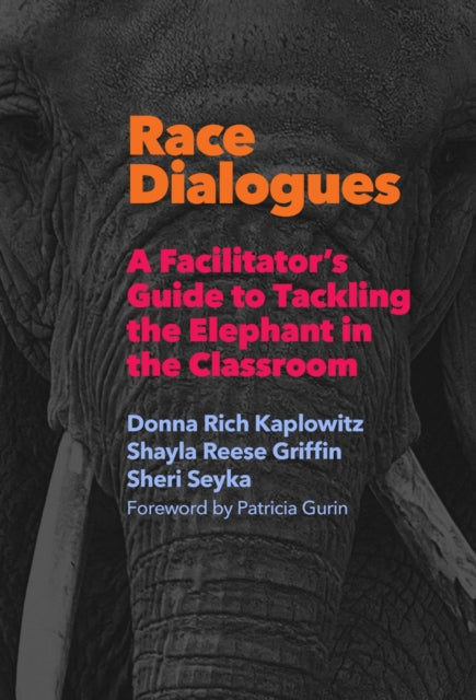 Book cover of: Race Dialogues. By: Donna Rich Kaplowitz