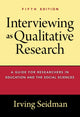 Book cover of: Interviewing As Qualitative Research. By: Irving Seidman