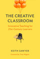 Book cover of: Creative Classroom. By: Keith Sawyer