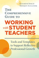 Book cover of: Comprehensive Guide to Working with Student Teachers. By: Elizabeth Soslau