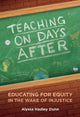 Book cover of: Teaching on Days After. By: Alyssa Hadley Dunn