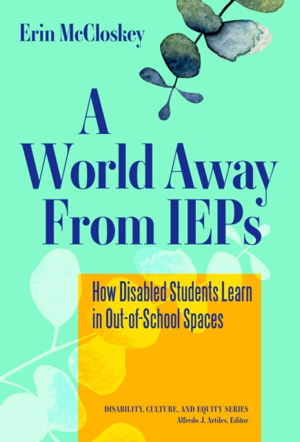 Book cover of: World Away from IEPs. By: Erin McCloskey