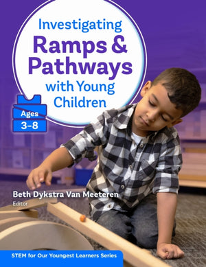 Investigating Ramps & Pathways with Young Children